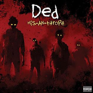 <i>Mis•an•thrope</i> 2017 studio album by Ded