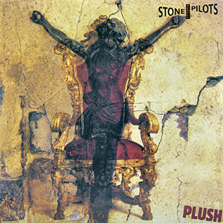 <span class="mw-page-title-main">Plush (song)</span> 1993 single by Stone Temple Pilots