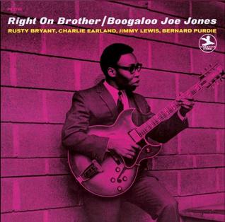 <i>Right On Brother</i> 1970 studio album by Boogaloo Joe Jones