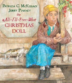 <i>The All-Ill-Ever-Want Christmas Doll</i> Book by Patricia McKissack