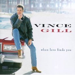 <i>When Love Finds You</i> 1994 studio album by Vince Gill