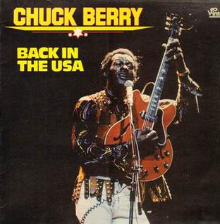 <span class="mw-page-title-main">Back in the U.S.A.</span> Original song written and composed by Chuck Berry