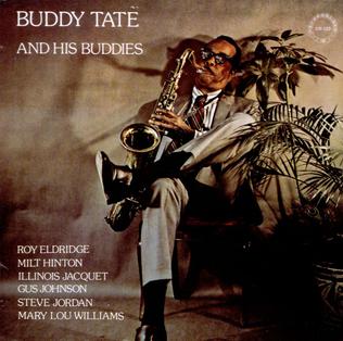 <i>Buddy Tate and His Buddies</i> 1973 studio album by Buddy Tate