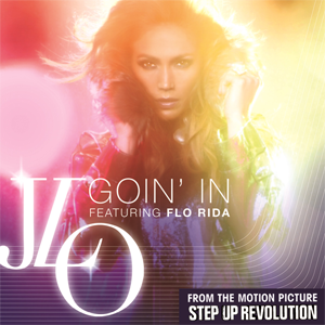 <span class="mw-page-title-main">Goin' In</span> 2012 single by Jennifer Lopez featuring Flo Rida