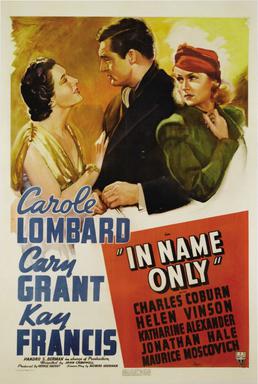 <i>In Name Only</i> 1939 film by John Cromwell