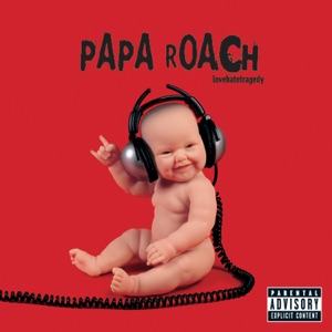 <i>Lovehatetragedy</i> 2002 studio album by Papa Roach