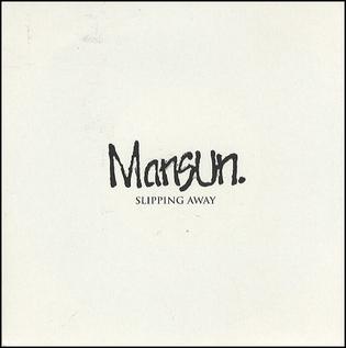 <span class="mw-page-title-main">Slipping Away (Mansun song)</span> 2004 single by Mansun