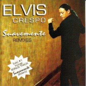 <span class="mw-page-title-main">Suavemente (Elvis Crespo song)</span> 1998 single by Elvis Crespo