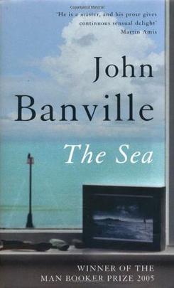 <i>The Sea</i> (novel) 2005 novel by John Banville