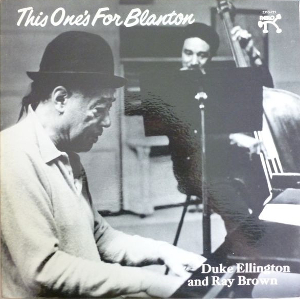 <i>This Ones for Blanton!</i> 1973 studio album by Duke Ellington & Ray Brown