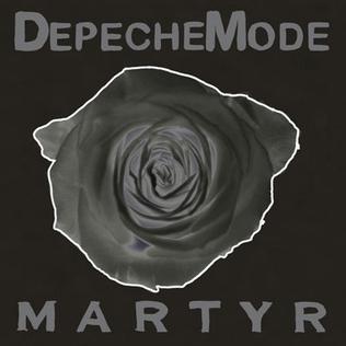 <span class="mw-page-title-main">Martyr (song)</span> 2006 single by Depeche Mode