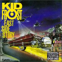 <i>East Side Story</i> (Kid Frost album) 1992 studio album by Kid Frost