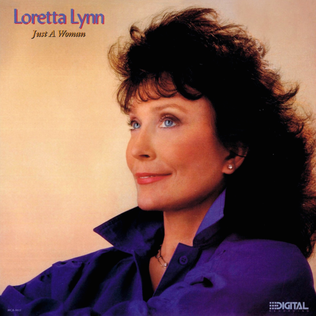 <i>Just a Woman</i> (album) 1985 studio album by Loretta Lynn