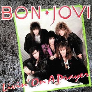 <span class="mw-page-title-main">Livin' on a Prayer</span> 1986 single by Bon Jovi