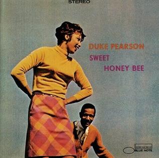 <i>Sweet Honey Bee</i> 1967 studio album by Duke Pearson