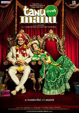 <i>Tanu Weds Manu</i> 2011 Indian Hindi-language romantic comedy-drama film