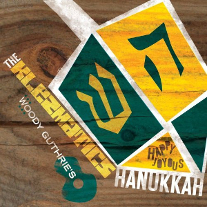 <i>Woody Guthries Happy Joyous Hanukkah</i> 2006 studio album by The Klezmatics