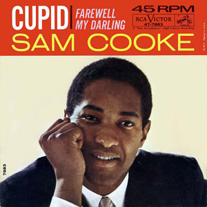 <span class="mw-page-title-main">Cupid (Sam Cooke song)</span> 1961 song by Sam Cooke