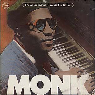 <i>Live at the It Club</i> 1982 live album by Thelonious Monk