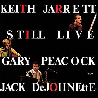 <i>Still Live</i> (Keith Jarrett album) 1988 live album by the Keith Jarrett Trio