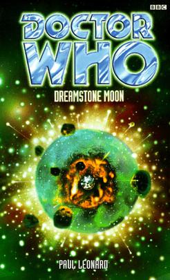 <i>Dreamstone Moon</i> 1998 novel by Paul Leonard