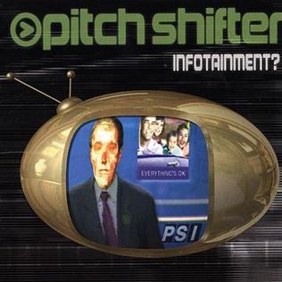 <i>Infotainment?</i> 1996 album by Pitchshifter