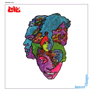 <i>Forever Changes</i> 1967 studio album by Love