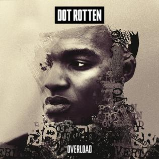 <span class="mw-page-title-main">Overload (Dot Rotten song)</span> 2012 single by Dot Rotten featuring TMS