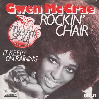 <span class="mw-page-title-main">Rockin' Chair (Gwen McCrae song)</span> 1975 single by Gwen McCrae