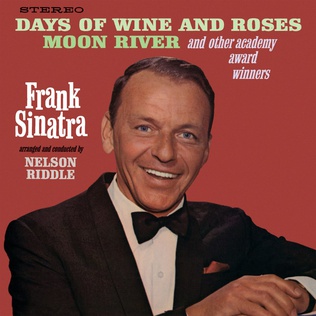 <i>Sinatra Sings Days of Wine and Roses, Moon River, and Other Academy Award Winners</i> 1964 studio album by Frank Sinatra