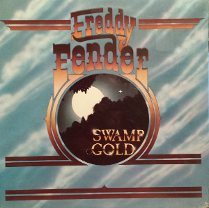 <i>Swamp Gold</i> 1978 studio album by Freddy Fender