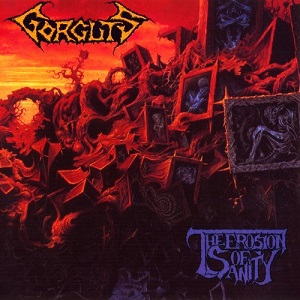 <i>The Erosion of Sanity</i> 1993 studio album by Gorguts