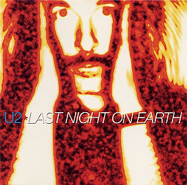 <span class="mw-page-title-main">Last Night on Earth (U2 song)</span> 1997 single by U2