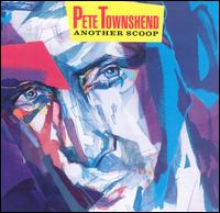 <i>Another Scoop</i> 1987 compilation album by Pete Townshend