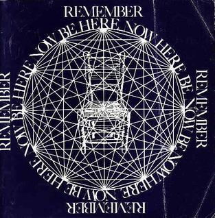 <i>Be Here Now</i> (book) 1971 book by Richard Alpert