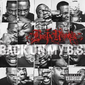 <i>Back on My B.S.</i> 2009 studio album by Busta Rhymes