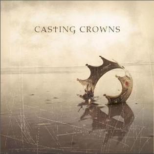 <i>Casting Crowns</i> (album) 2003 studio album by Casting Crowns