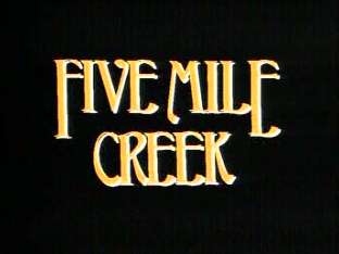 <i>Five Mile Creek</i> Television series