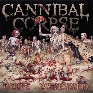 <i>Gore Obsessed</i> 2002 studio album by Cannibal Corpse