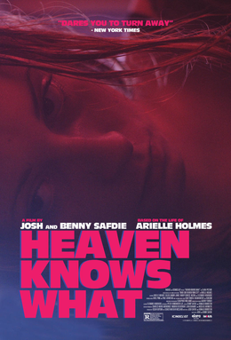 <i>Heaven Knows What</i> 2014 drama film directed by the Safdie brothers