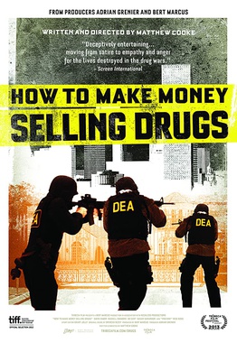 <i>How to Make Money Selling Drugs</i> 2012 American film