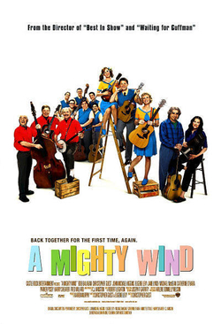 <i>A Mighty Wind</i> 2003 film by Christopher Guest