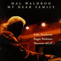 <i>My Dear Family</i> 1994 studio album by Mal Waldron