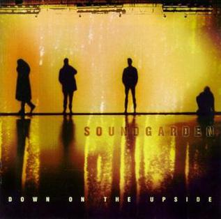 <i>Down on the Upside</i> 1996 studio album by Soundgarden