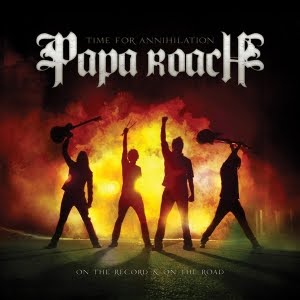 <i>Time for Annihilation: On the Record & On the Road</i> 2010 live album with studio tracks by Papa Roach