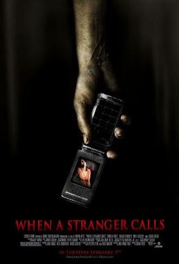 <i>When a Stranger Calls</i> (2006 film) 2006 American thriller film by Simon West