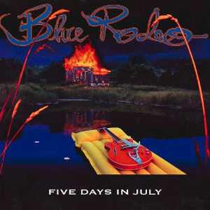 <i>Five Days in July</i> 1993 studio album by Blue Rodeo