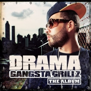 <i>Gangsta Grillz: The Album</i> 2007 studio album by DJ Drama