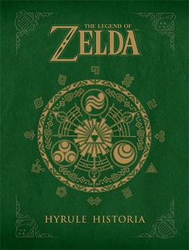 <i>The Legend of Zelda: Hyrule Historia</i> Book by Nintendo