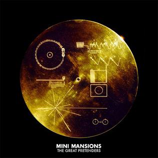 <i>The Great Pretenders</i> 2015 studio album by Mini Mansions